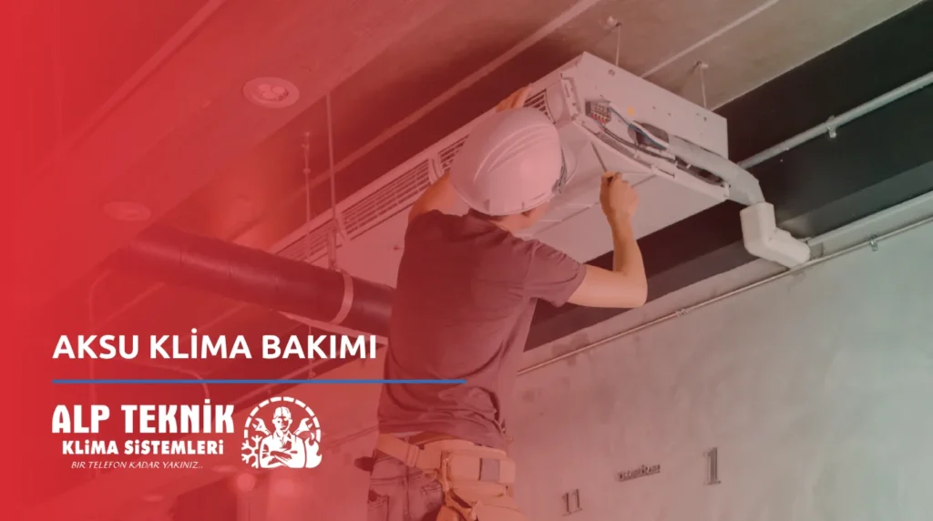 Aksu Klima Bakımı