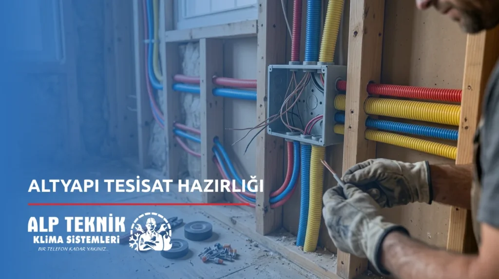 Altyapı Tesisat Hazırlığı