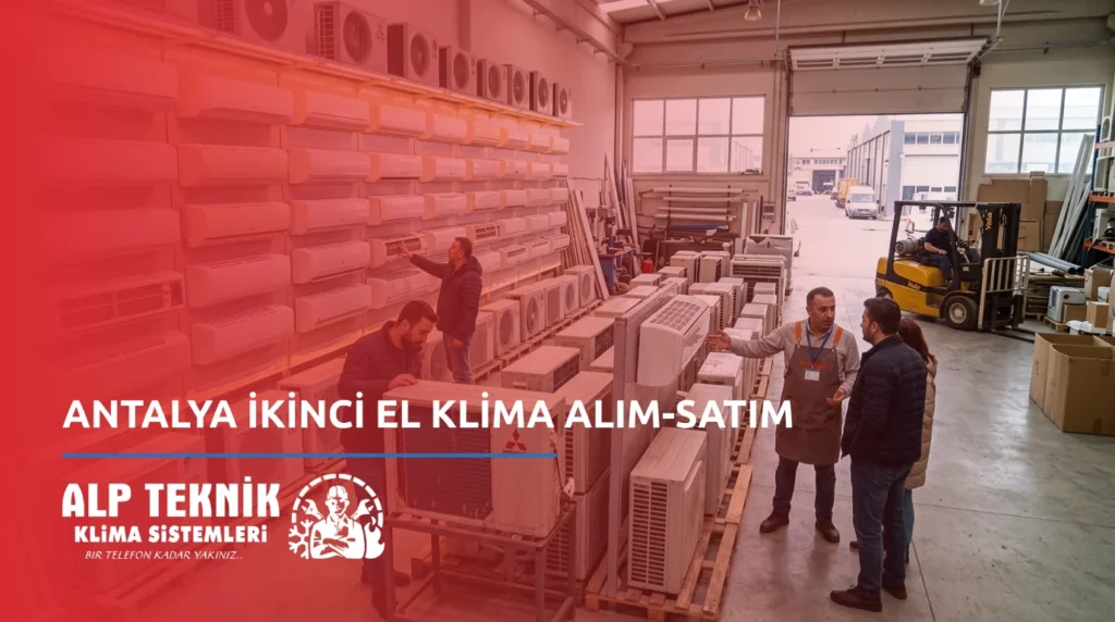 Antalya İkinci El Klima Alım-Satım