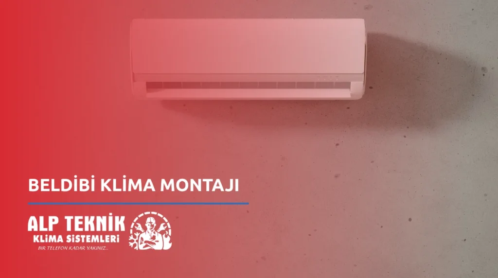 Beldibi Klima Montajı