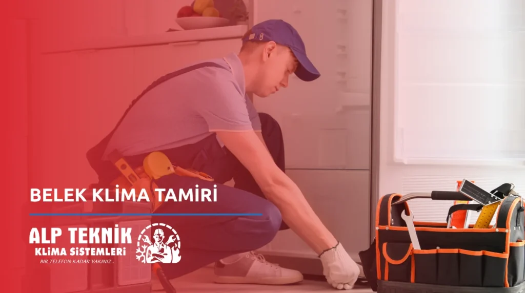 Belek Klima Tamiri