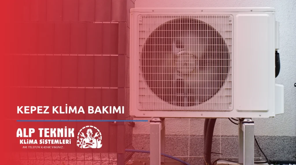 Kepez Klima Bakımı