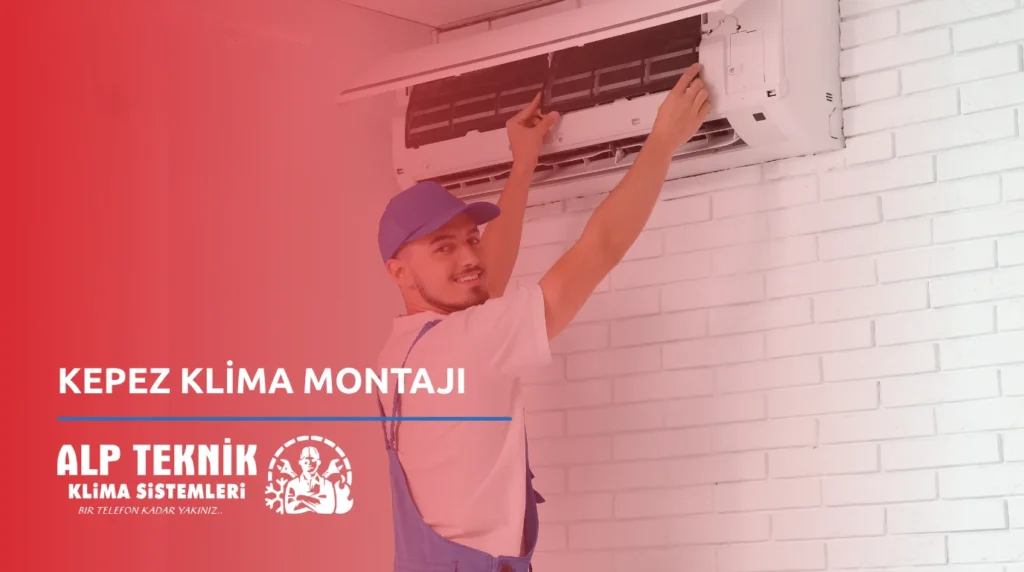 Kepez Klima Montajı