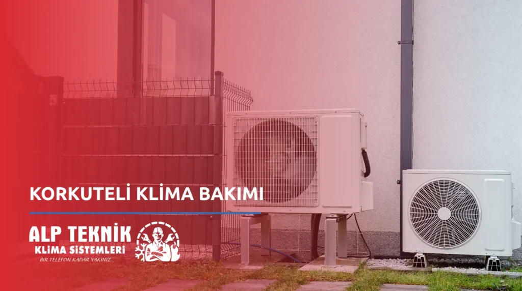 Korkuteli Klima Bakımı