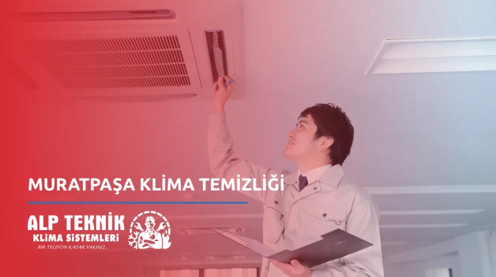 Muratpaşa Klima Temizliği