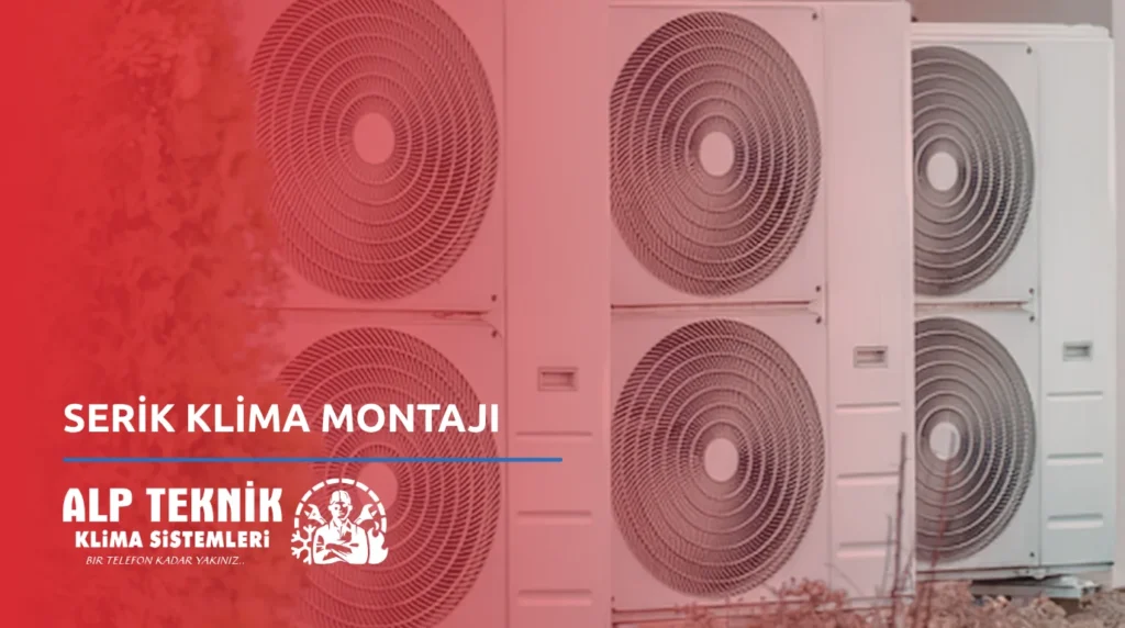 Serik Klima Montajı