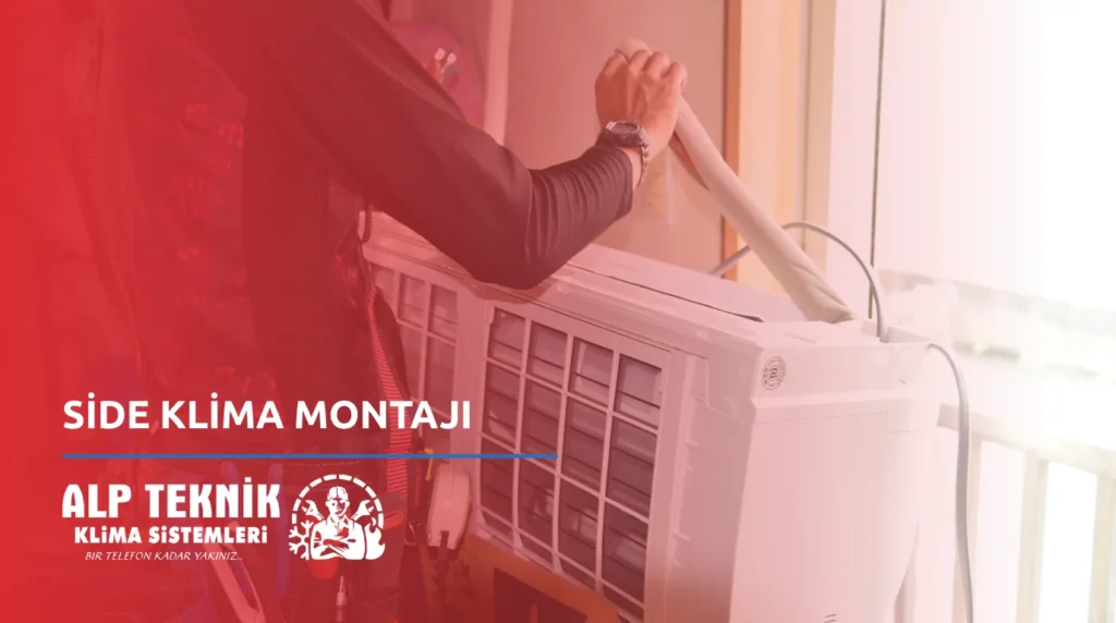 Side Klima Montajı