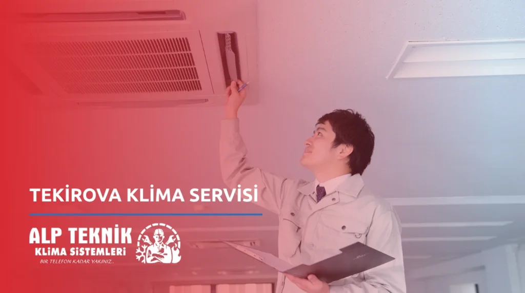 Tekirova Klima Servisi